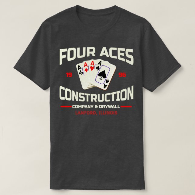 Four Aces Construction Co. von Roseanne T-Shirt (Design vorne)