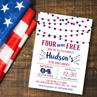 Four Ever Free! 4. Juli 4. Geburtstagsfeier Einladung