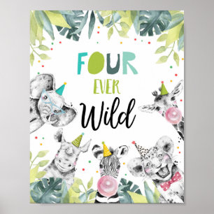 Four Ever Wild Boy Fourth Birthday Sign Poster