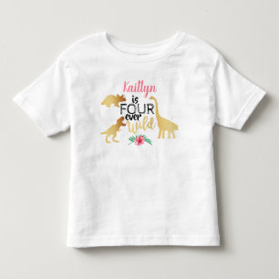 Four Ever Wild Dinosaur Girls 4. Geburtstag Kleinkind T-shirt