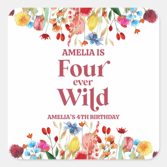 Four Ever Wild Wildflower 4th Birthday Party Quadratischer Aufkleber (Vorderseite)