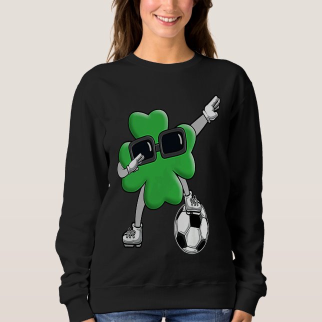 Four Leaf C Soccer Patrick's Day Lucky Day Sweatshirt (Vorderseite)