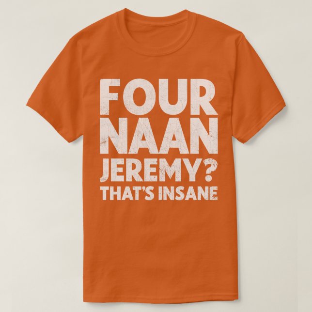 Four Naan Peep Show Lüfterdesign T-Shirt (Design vorne)