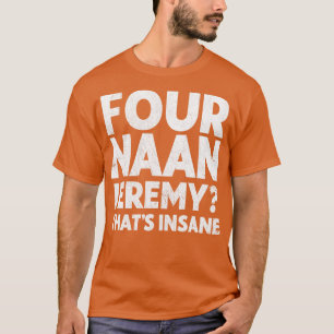 Four Naan Peep Show Lüfterdesign T-Shirt