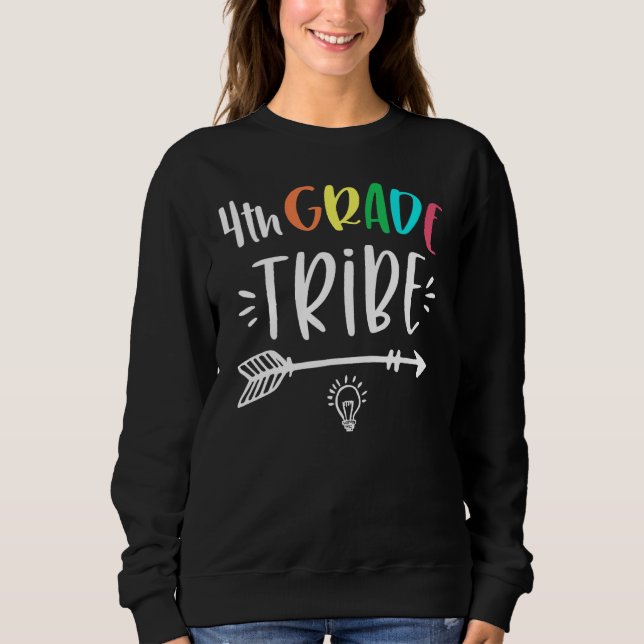 Fourth 4th Grade Tribe Back To School Teacher Stud Sweatshirt (Vorderseite)