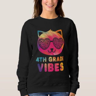 Fourth 4th Grade Vibes Colorful Cat Kitty Girl Leo Sweatshirt
