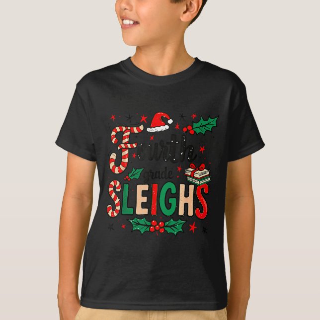Fourth Grade Sleighs Funny Christmas Teacher  T-Shirt (Vorderseite)