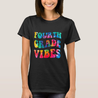 Fourth Grade Vibes Back To School T-Shirt