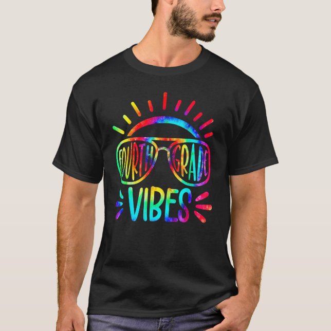 Fourth Grade Vibes First Day Back To School Tie Dy T-Shirt (Vorderseite)