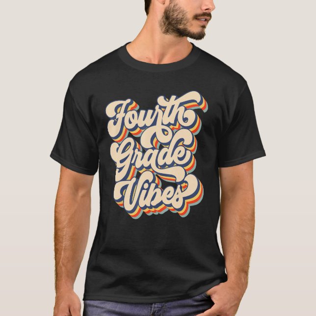 Fourth Grade Vibes First Day Back To School Tie Dy T-Shirt (Vorderseite)