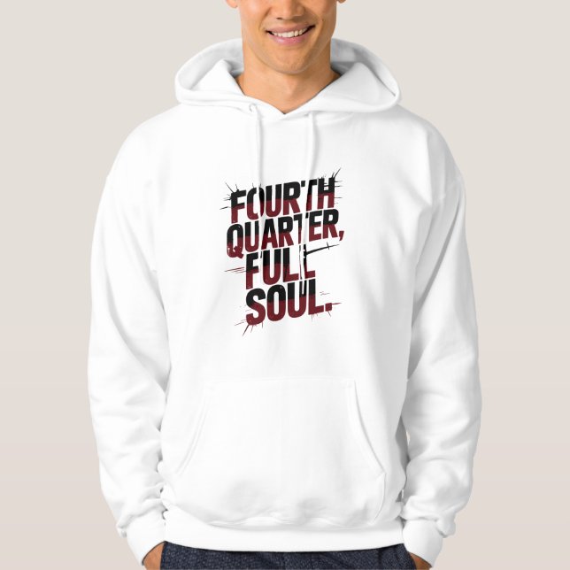 Fourth Quarter Full Soul Distressed Sports Hoodie (Vorderseite)