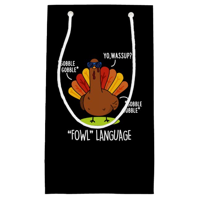 Fowl Language Funny Turkey Puck Dark BG Kleine Geschenktüte (Vorderseite)