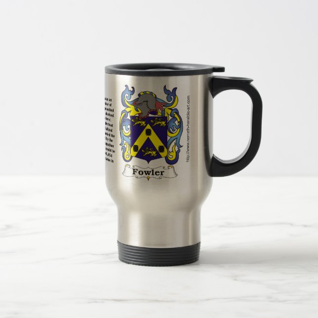 Fowler-Familienwappen auf einer Reise-Tasse Reisebecher (Rechts)