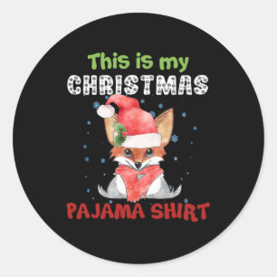Fox, das ist mein Weihnachts-Pajama-Shirt-T - Shir Runder Aufkleber