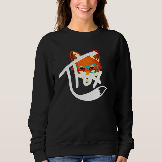 Fox I einfach wie Foxes Limited Edition _7 Sweatshirt (Vorderseite)