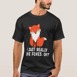 Fox I wie Füchse Ok 2 T-Shirt