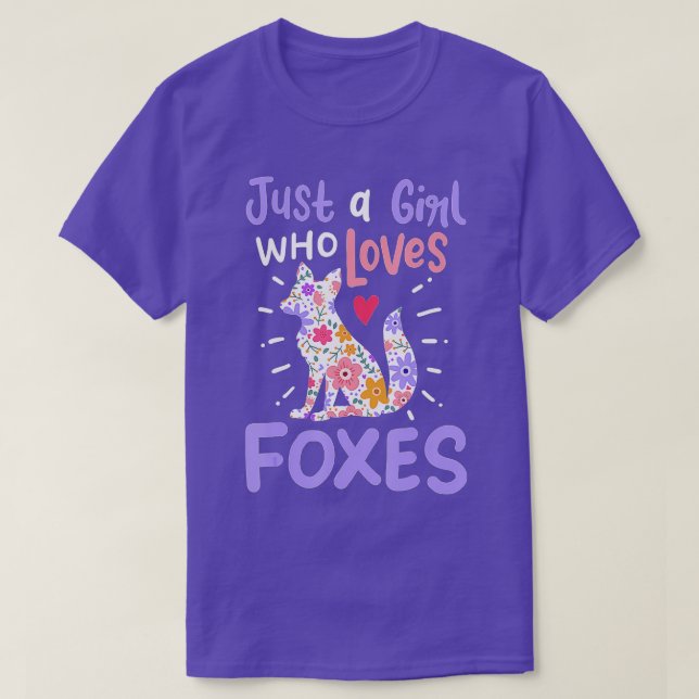 Fox Just a Girl, die Füchse Lieben Geschenk für Fo T-Shirt (Design vorne)