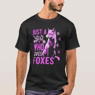 Fox Just a Girl, die Lieben Foxes Red Fox Wildlife T-Shirt