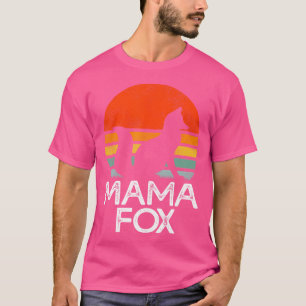 Fox Mama Funny Fox Lover Mama Muttertag T-Shirt