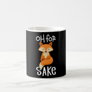 Fox Niedlich Oh für Sake Sprichwort Fox Kaffeetasse
