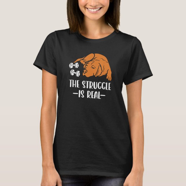 Fox Red Lab Exercise The Struggle is Real Labrador T-Shirt (Vorderseite)