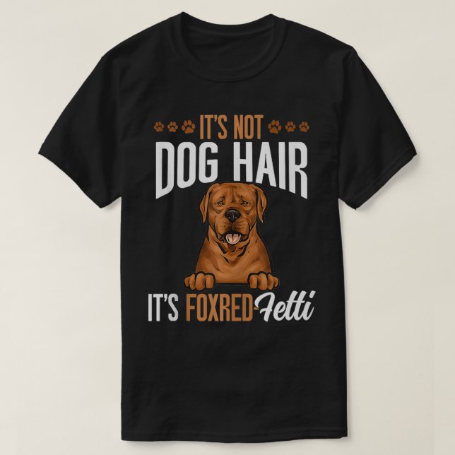 Fox Red Labrador Retriever Not Hair Foxred Labrado T-Shirt (Design vorne)