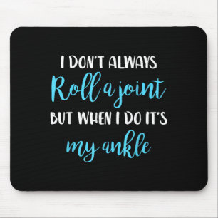 Foxiostar - Lustige Zitate &amp; Sprüche I Don't A Mousepad