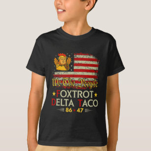 Foxtrot Delta Taco 8647 Los geht's Taco Us Flag Wi T-Shirt