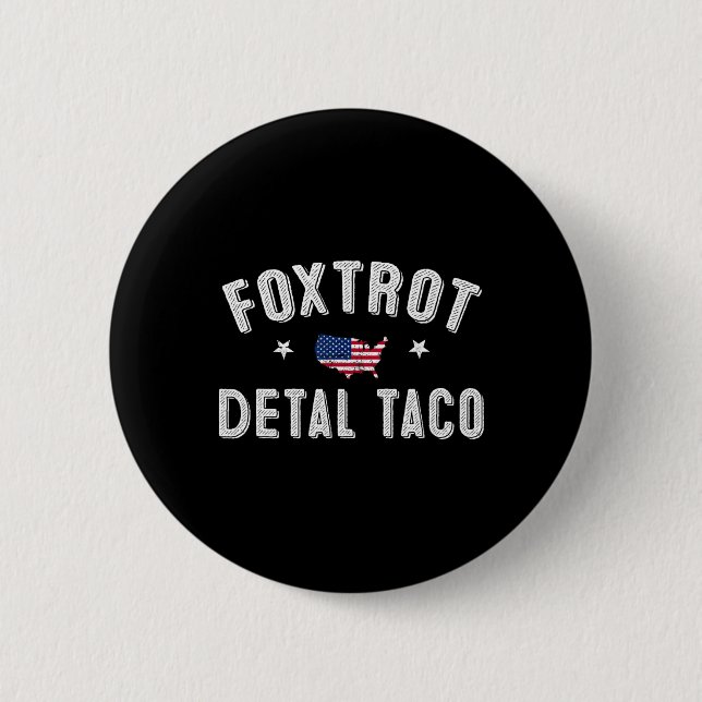 Foxtrot Delta Taco Resist 8647 Lass uns Taco Men W Button (Vorderseite)