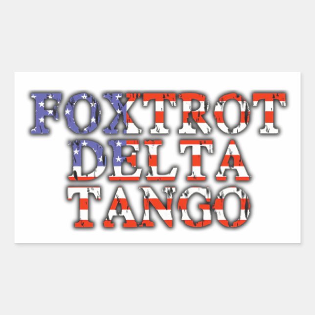 Foxtrot Delta Tango American Flag Rechteckiger Aufkleber (Vorderseite)
