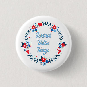 Foxtrot Delta Tango Button