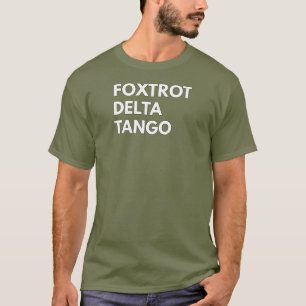 FOXTROT DELTA TANGO FDT T-Shirt