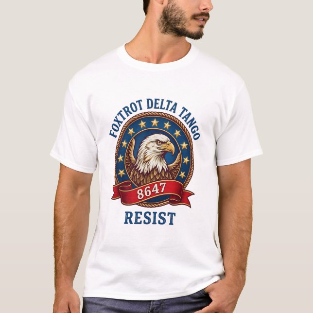 Foxtrot Delta Tango Widerstehen T-Shirt (Vorderseite)