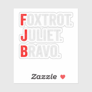 Foxtrot Juliet Bravo Pro America Patriotisches Ges Aufkleber