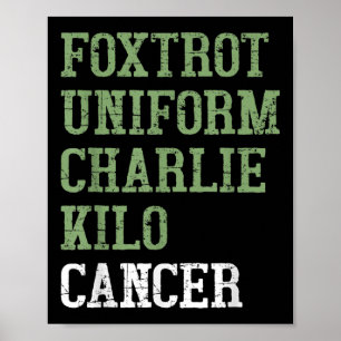 Foxtrot Uniform Charlie Kilo - Für Lungenkrebs Awa Poster