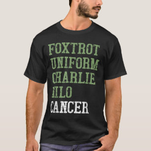 Foxtrot Uniform Charlie Kilo - Für Lungenkrebs Awa T-Shirt