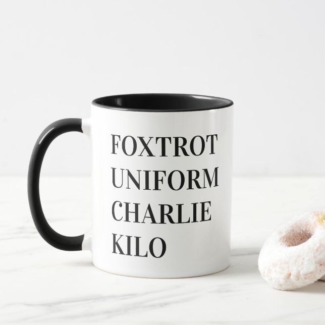FOXTROT UNIFORM CHARLIE KILO TASSE (Mit Donut)