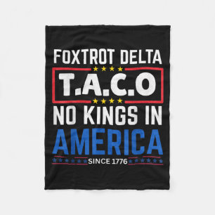 Foxtrots Delta Taco King In Amerika Seit 1776 4. Fleecedecke