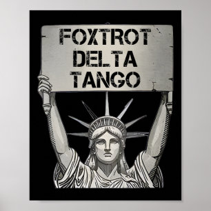 Foxtrots Delta Tangos Widerstandsstatue Lib Poster