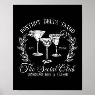 Foxtrots Deltas Tangos Der Sozialclub Poster