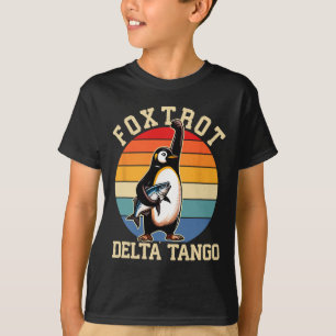 Foxtrots Deltas Tangos Pinguine Anti Trump 3 T-Shirt
