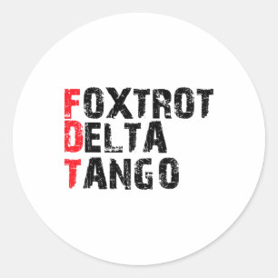 Foxtrots Deltas Tangos Shirt National Parks Resist Runder Aufkleber