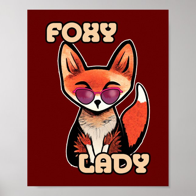 Foxy Lady | Niedlich Fox Poster (Vorne)