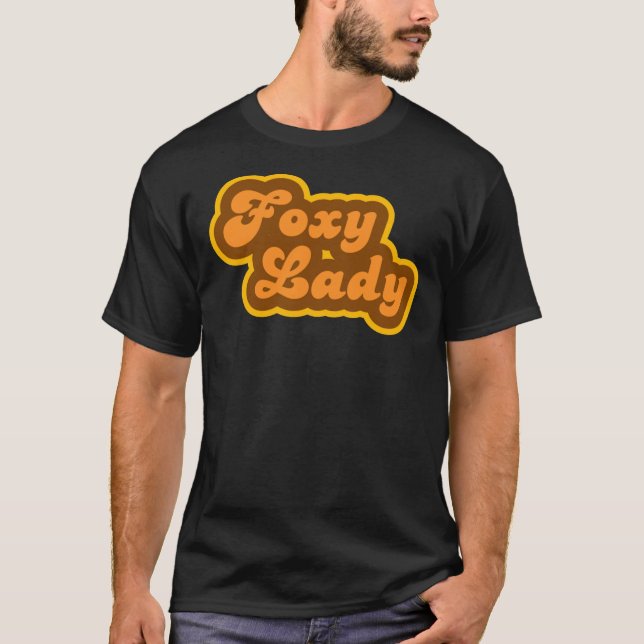 Foxy Lady - Retro-70er - Logo-Angepasster T - Shir T-Shirt (Vorderseite)
