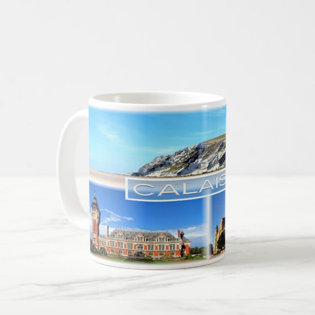 FR Calais - Cap Blanc Nez - Hotel de Ville - Kaffeetasse (Vorderseite Links)