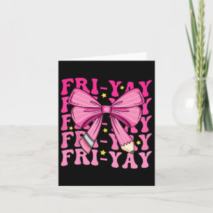 Fr-yay Frohy Freitag Funny Weekend Lehrer zurück Karte