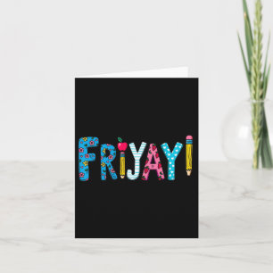 Fr-yay Frohy Freitag Funny Weekend Lehrer zurück Karte