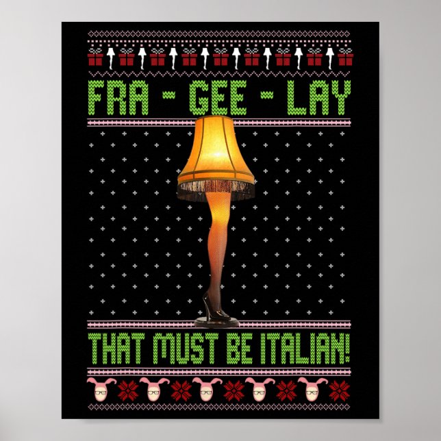 Fra-gee-lay Funny Christmas Fragile Italian Xmas W Poster (Vorne)