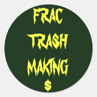 Frac Trash Runder Aufkleber