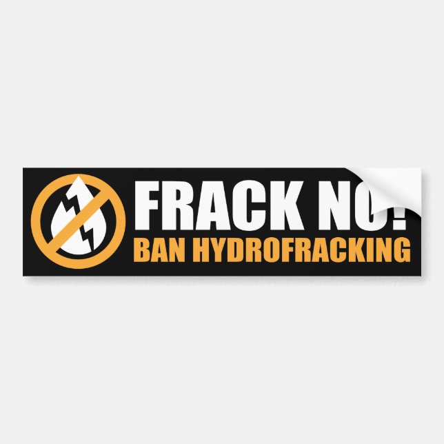 Frack nein! Verbot Hydrofracking Autoaufkleber (Vorne)